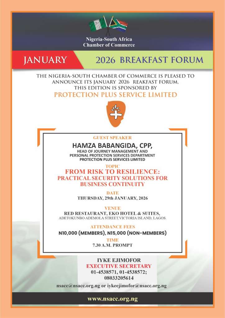 INVITATION TO NIGERIA SOUTH AFRICA CHAMBER OF COMMERCE BREAKFAST MEETING: THURSDAY 29TH JANUARY 2026 AT RED RESTAURANT,EKO HOTEL LAGOS